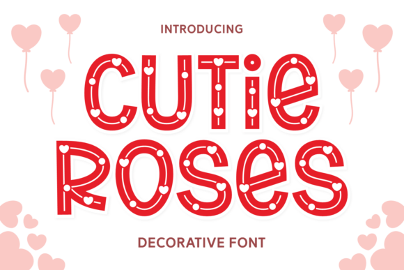 Cutie Roses Font for Crafters & Sellers