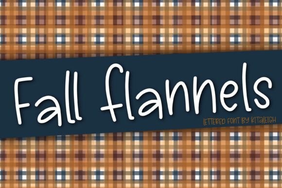 Fall Flannels Font: A Cozy Typeface for Editorial Design