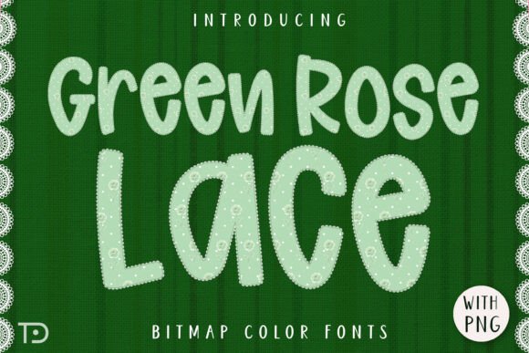 Green Rose Lace: A Shabby Chic Typeface for Editorial Design