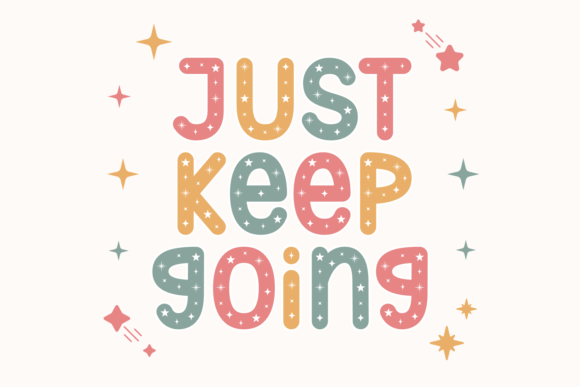 Just Keep Going: A Decorative Font for Branding