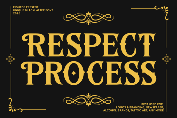 Respect Process: A Designerβs Take on Modern Blackletter
