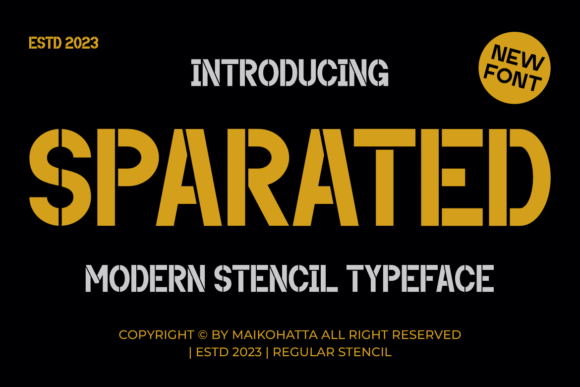 Sparated Font: Stencil Style for Makers